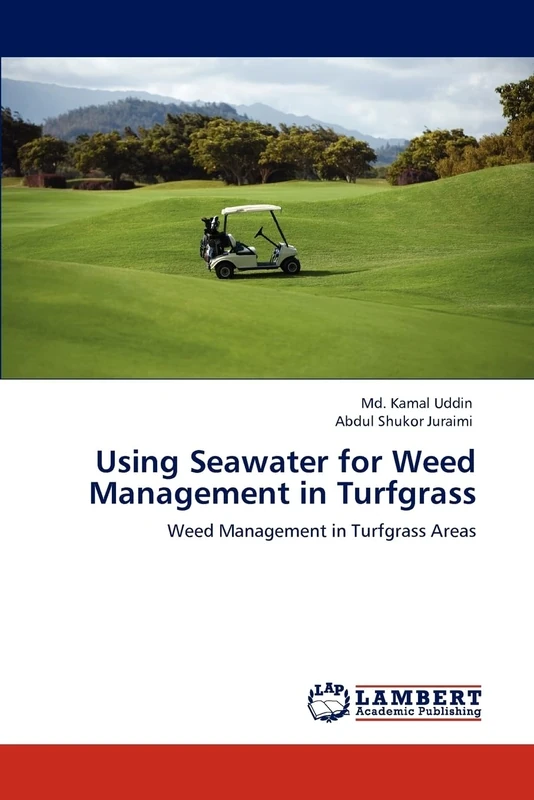 Using Seawater for Weed Management in Turfgrass: Weed Management in Turfgrass Areas