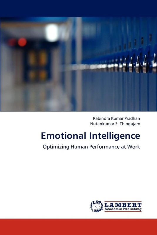 Emotional Intelligence: Optimizing Human Performance at Work