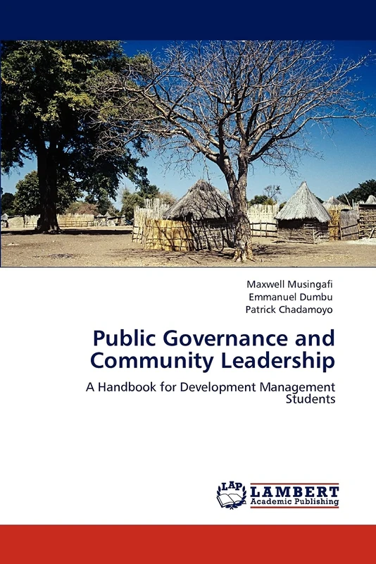 Public Governance and Community Leadership: A Handbook for Development Management Students