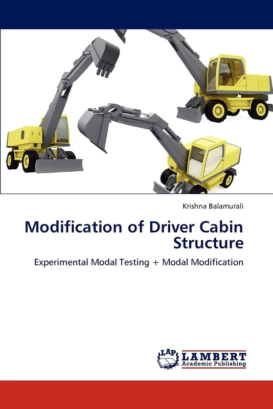 Modification of Driver Cabin Structure: Experimental Modal Testing + Modal Modification