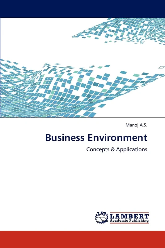 Business Environment: Concepts & Applications