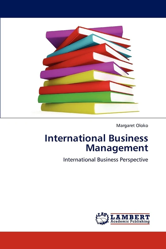 International Business Management: International Business Perspective