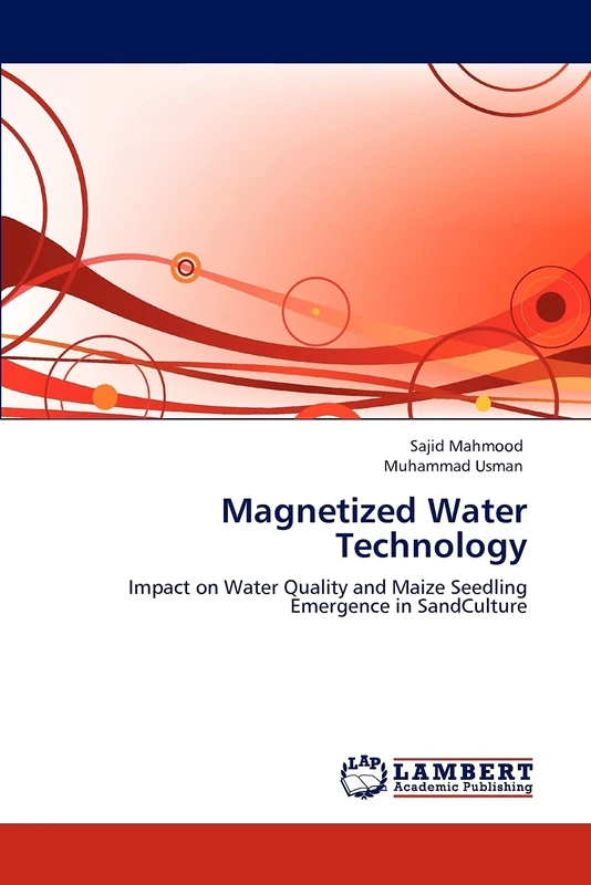 Magnetized Water Technology: Impact on Water Quality and Maize Seedling Emergence in SandCulture