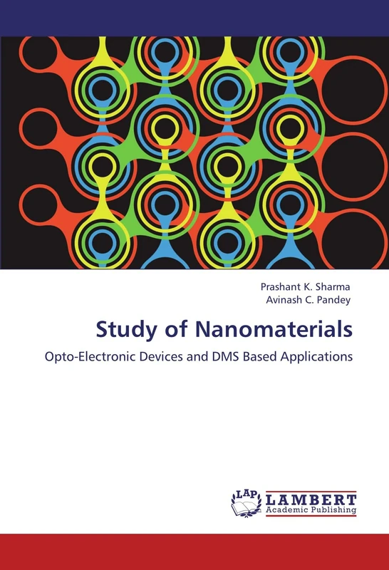Study of Nanomaterials: Opto-Electronic Devices and DMS Based Applications