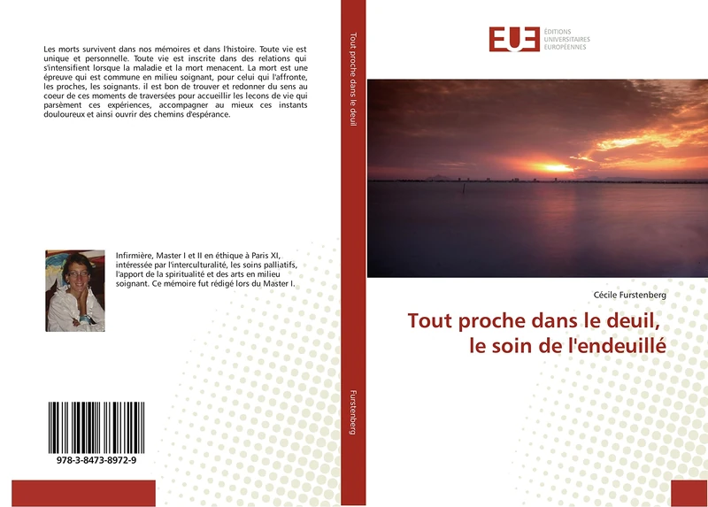 Tout proche dans le deuil, le soin de l'endeuillé