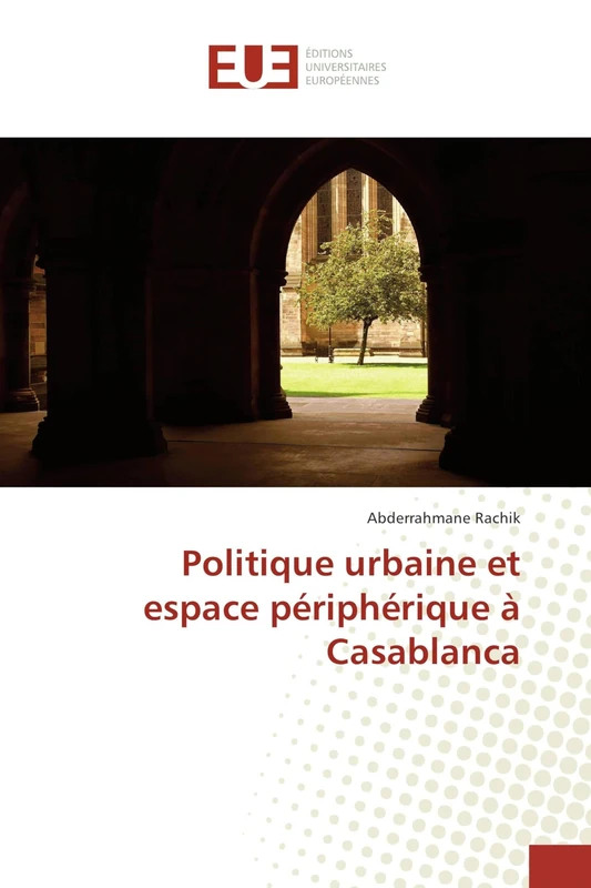 Politique urbaine et espace périphérique à Casablanca - Image 1