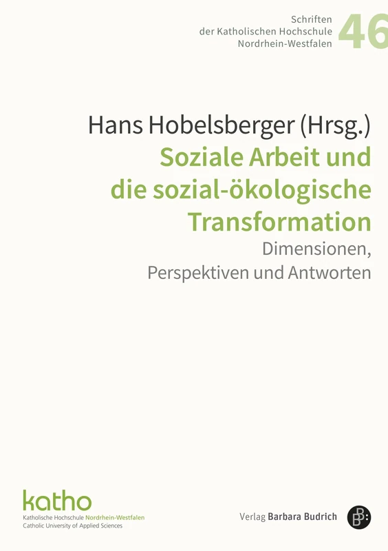 Soziale Arbeit und die sozial-ökologische Transformation: Dimensionen, Perspektiven und Antworten - Image 1