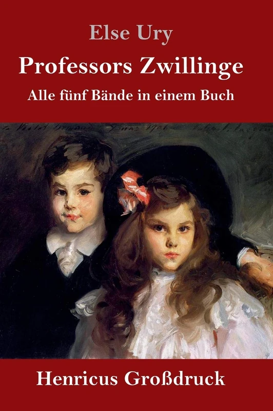 Professors Zwillinge (Großdruck): Alle fünf Bände in einem Buch