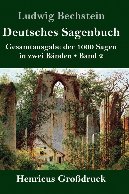 Deutsches Sagenbuch (Großdruck): Band 2 Gesamtausgabe der 1000 Sagen in zwei Bänden - Image 1