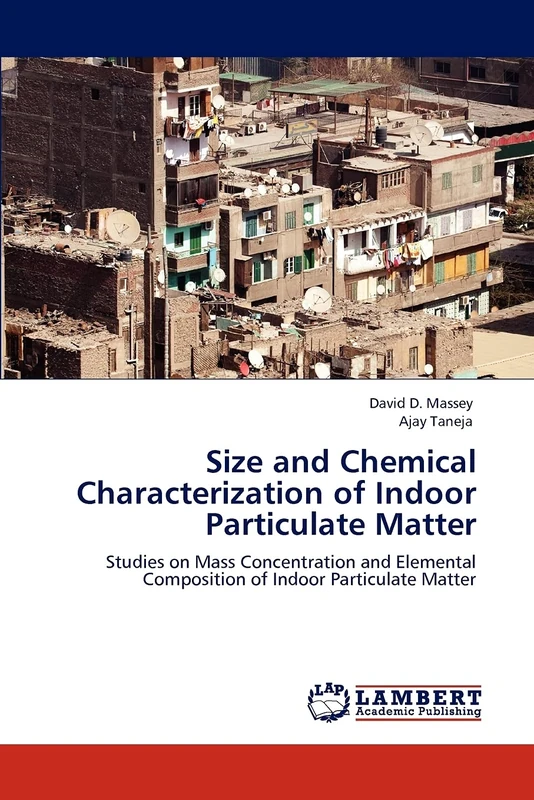 Size and Chemical Characterization of Indoor Particulate Matter: Studies on Mass Concentration and Elemental Composition of Indoor Particulate Matter