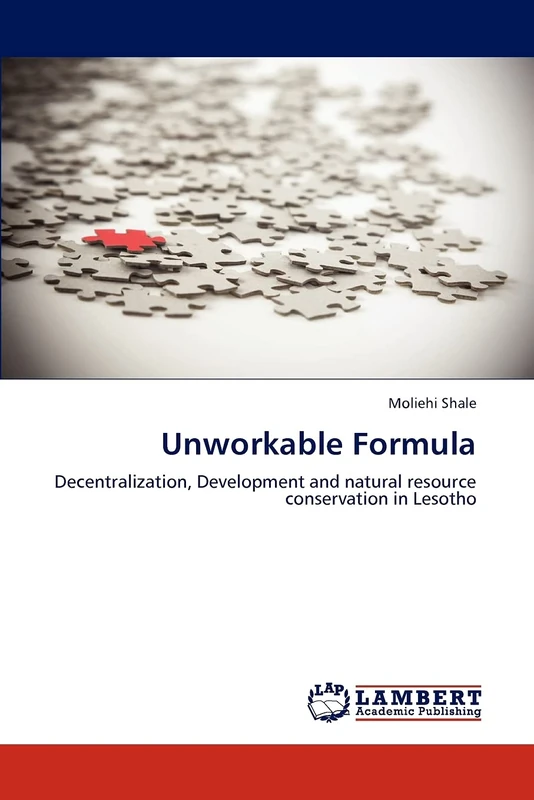 Unworkable Formula: Decentralization, Development and natural resource conservation in Lesotho - Image 1