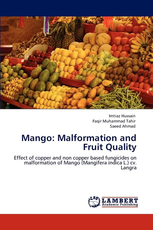 Mango: Malformation and Fruit Quality: Effect of copper and non copper based fungicides on malformation of Mango (Mangifera indica L.) cv. Langra