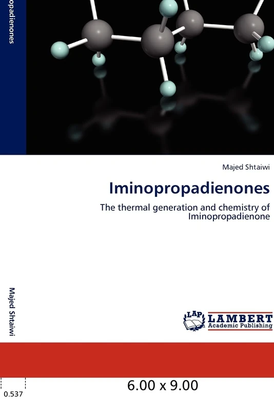 Iminopropadienones: The thermal generation and chemistry of Iminopropadienone