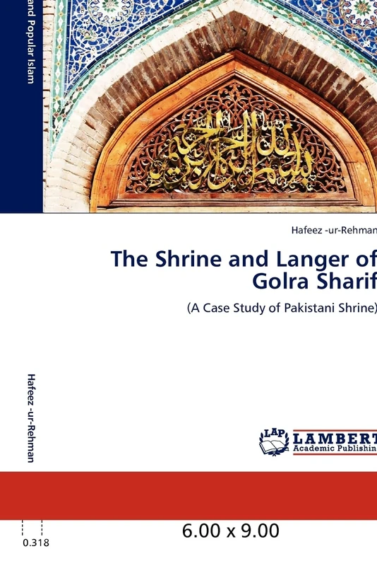 The Shrine and Langer of Golra Sharif: (A Case Study of Pakistani Shrine) - Image 1