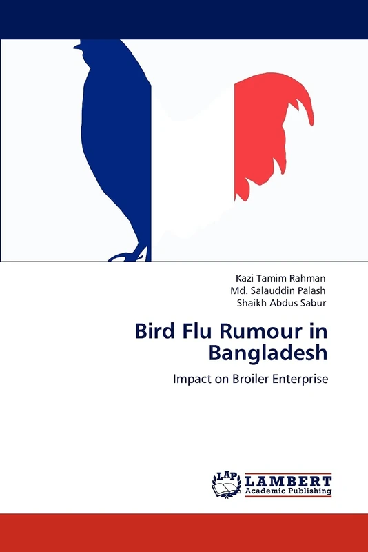 Bird Flu Rumour in Bangladesh: Impact on Broiler Enterprise