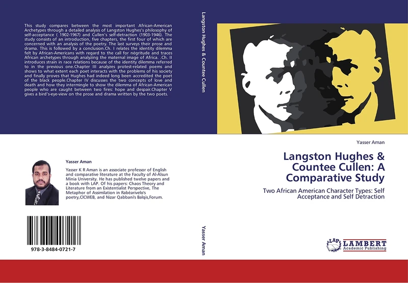 Langston Hughes & Countee Cullen: A Comparative Study: Two African American Character Types: Self Acceptance and Self Detraction