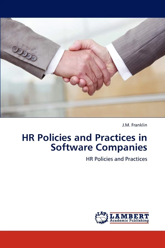 HR Policies and Practices in Software Companies: HR Policies and Practices