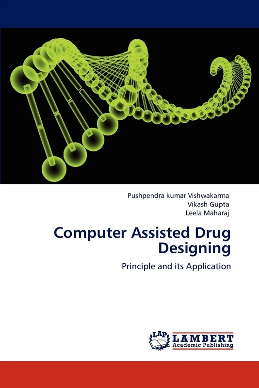 Computer Assisted Drug Designing: Principle and its Application