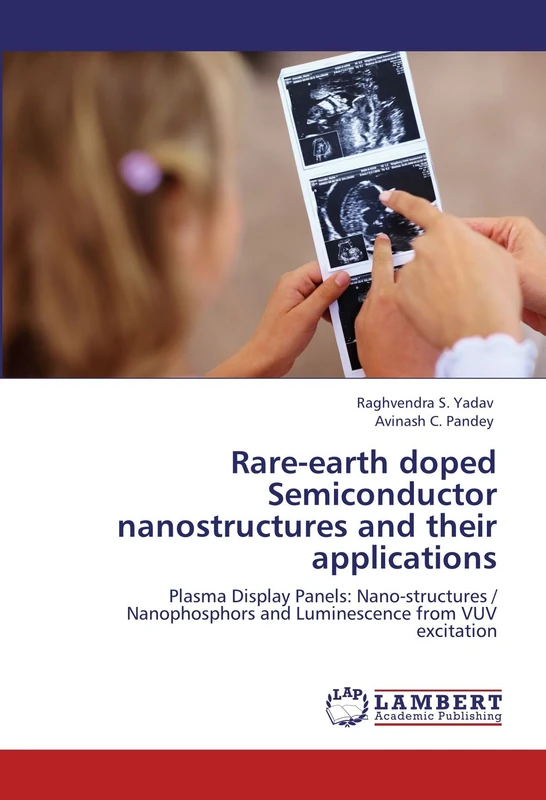 Rare-earth doped Semiconductor nanostructures and their applications: Plasma Display Panels: Nano-structures / Nanophosphors and Luminescence from VUV excitation - Image 1