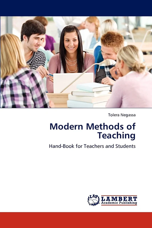 Modern Methods of Teaching: Hand-Book for Teachers and Students