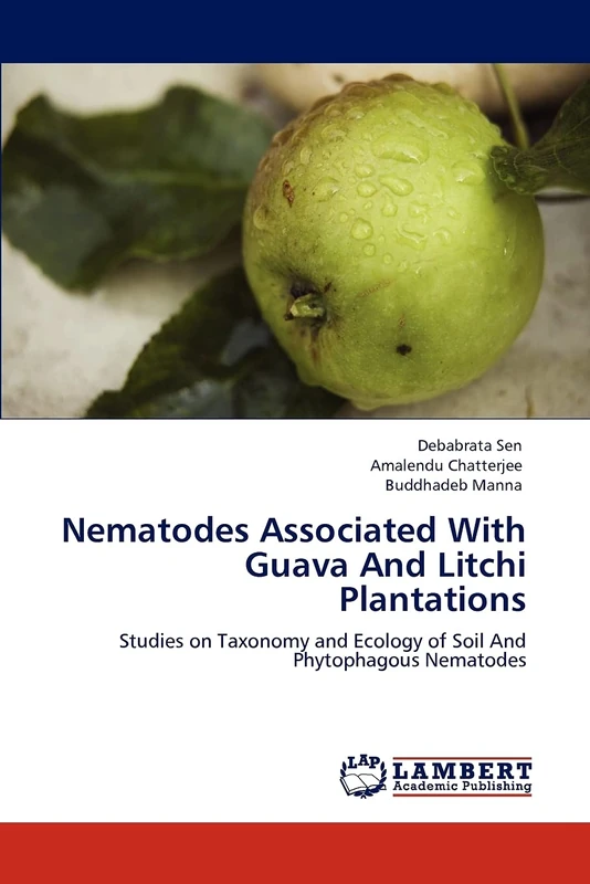 Nematodes Associated With Guava And Litchi Plantations: Studies on Taxonomy and Ecology of Soil And Phytophagous Nematodes