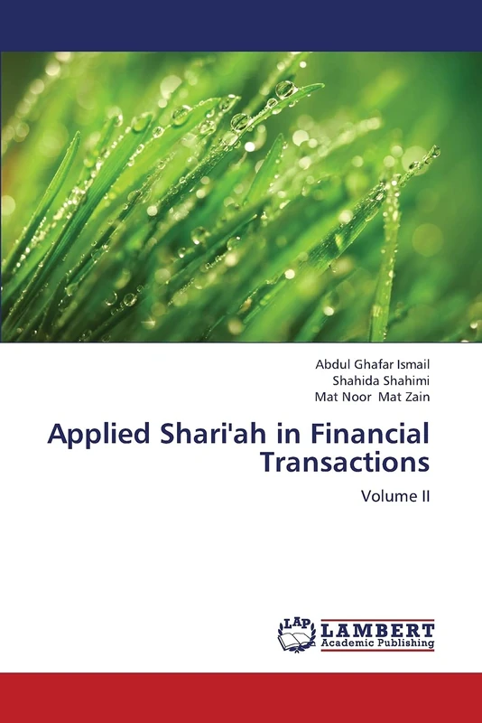 Applied Shari'ah in Financial Transactions: Volume II