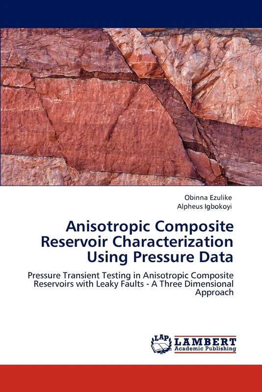 Anisotropic Composite Reservoir Characterization Using Pressure Data: Pressure Transient Testing in Anisotropic Composite Reservoirs with Leaky Faults - A Three Dimensional Approach