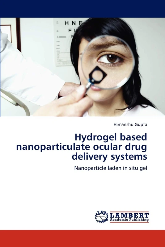 Hydrogel based nanoparticulate ocular drug delivery systems: Nanoparticle laden in situ gel - Image 1