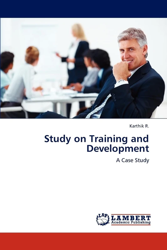 Study on Training and Development: A Case Study