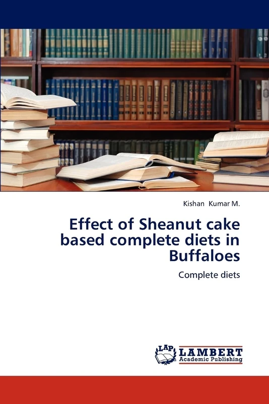 Effect of Sheanut cake based complete diets in Buffaloes: Complete diets - Image 1