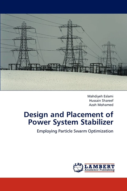 Design and Placement of Power System Stabilizer: Employing Particle Swarm Optimization