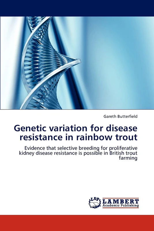 Genetic variation for disease resistance in rainbow trout: Evidence that selective breeding for proliferative kidney disease resistance is possible in British trout farming