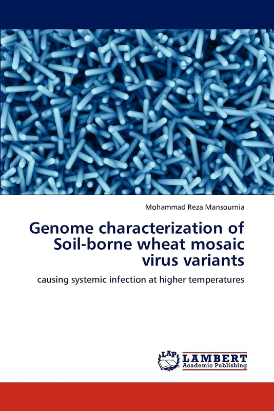 Genome characterization of Soil-borne wheat mosaic virus variants: causing systemic infection at higher temperatures