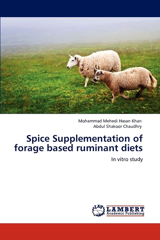 Spice Supplementation of forage based ruminant diets: In vitro study