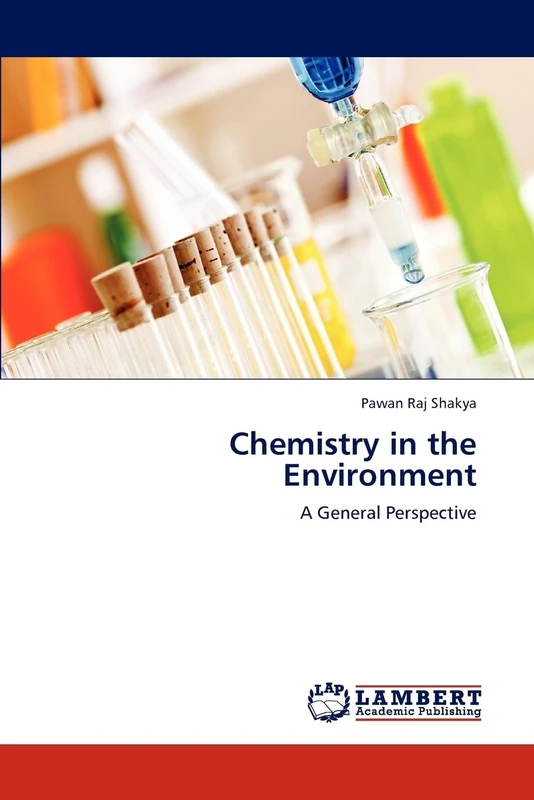 Chemistry in the Environment: A General Perspective
