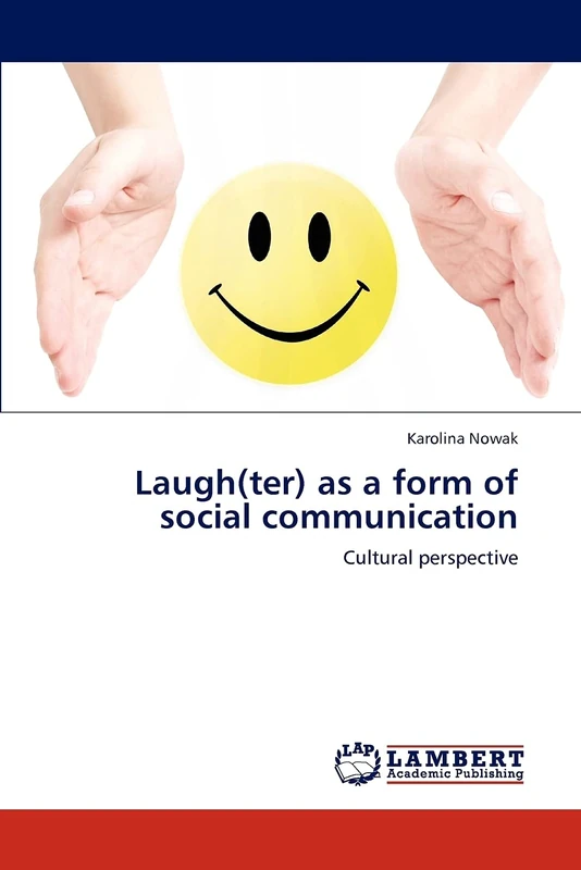 Laugh(ter) as a form of social communication: Cultural perspective