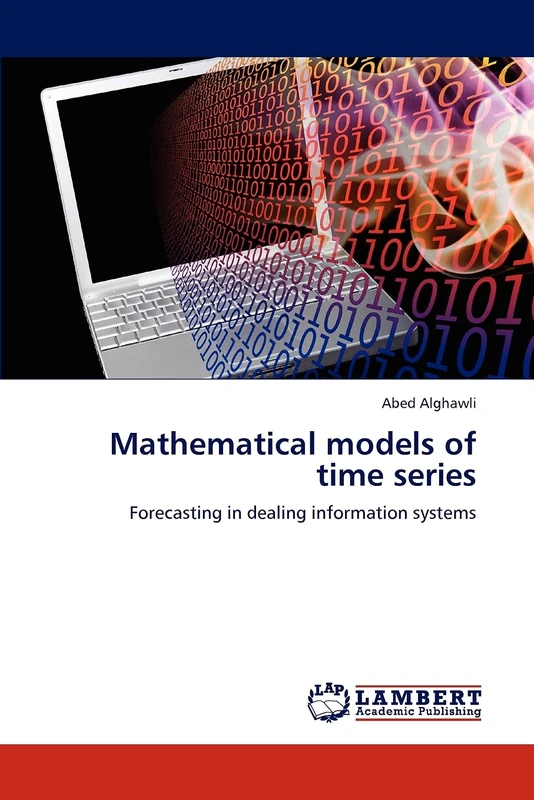 Mathematical models of time series: Forecasting in dealing information systems