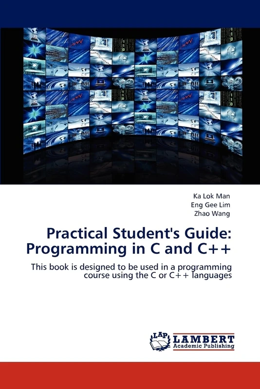 Practical Student's Guide: Programming in C and C++: This book is designed to be used in a programming course using the C or C++ languages