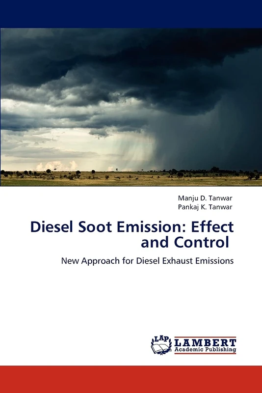 Diesel Soot Emission: Effect and Control: New Approach for Diesel Exhaust Emissions