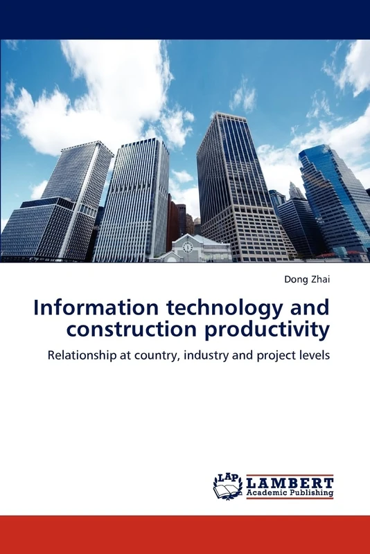 Information technology and construction productivity: Relationship at country, industry and project levels
