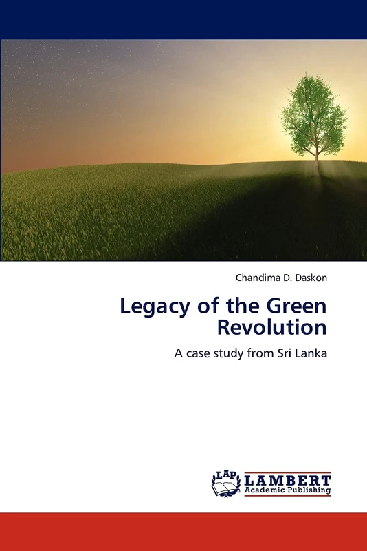 Legacy of the Green Revolution: A case study from Sri Lanka