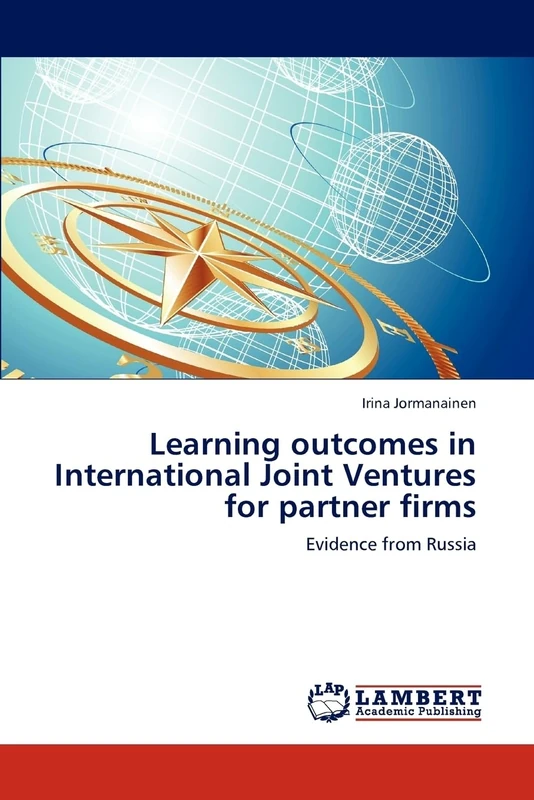 Learning outcomes in International Joint Ventures for partner firms: Evidence from Russia