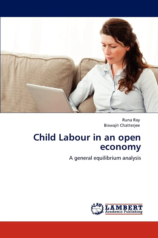 Child Labour in an open economy: A general equilibrium analysis