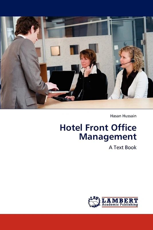 Hotel Front Office Management: A Text Book