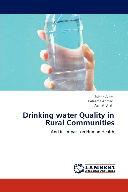 Drinking water Quality in Rural Communities: And its Impact on Human Health