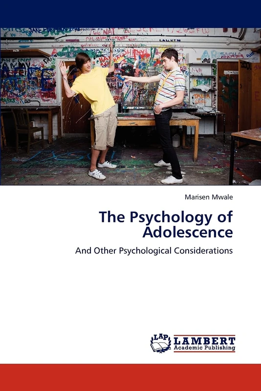 The Psychology of Adolescence: And Other Psychological Considerations