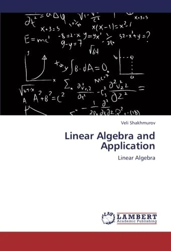 Linear Algebra and Application: Linear Algebra