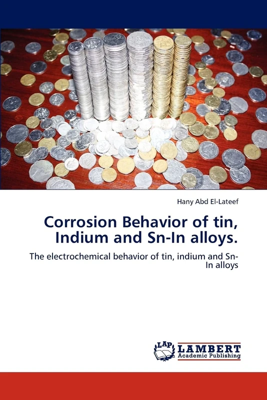 Corrosion Behavior of tin, Indium and Sn-In alloys.: The electrochemical behavior of tin, indium and Sn-In alloys