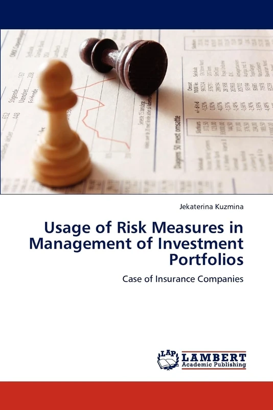 Usage of Risk Measures in Management of Investment Portfolios: Case of Insurance Companies