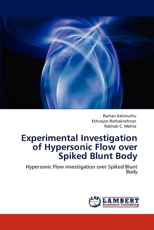 Experimental Investigation of Hypersonic Flow over Spiked Blunt Body: Hypersonic Flow investigation over Spiked Blunt Body
